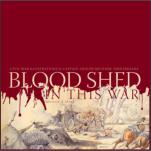Blood Shed in this War